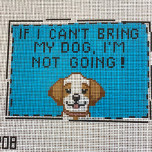 Load image into Gallery viewer, Bring My Dog