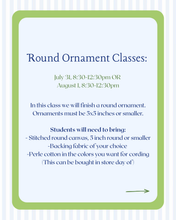 Load image into Gallery viewer, Round Ornament Finishing Class July 31, 2026 Friday
