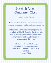 Load image into Gallery viewer, Stitch It Angel Ornament Finishing Class August 1, 2026 Saturday
