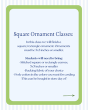 Load image into Gallery viewer, Square Ornament Finishing Class November 9, 2026
