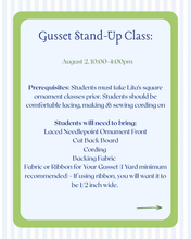 Load image into Gallery viewer, Weighted Gusset Stand-Up Finishing Class August 2, 2026 Sunday
