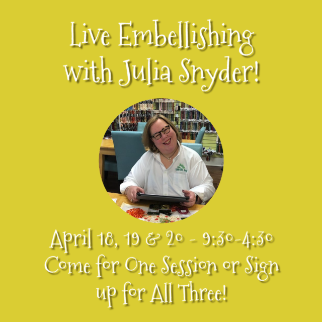 Julia's Live Embellishing (3 Separate Sessions)