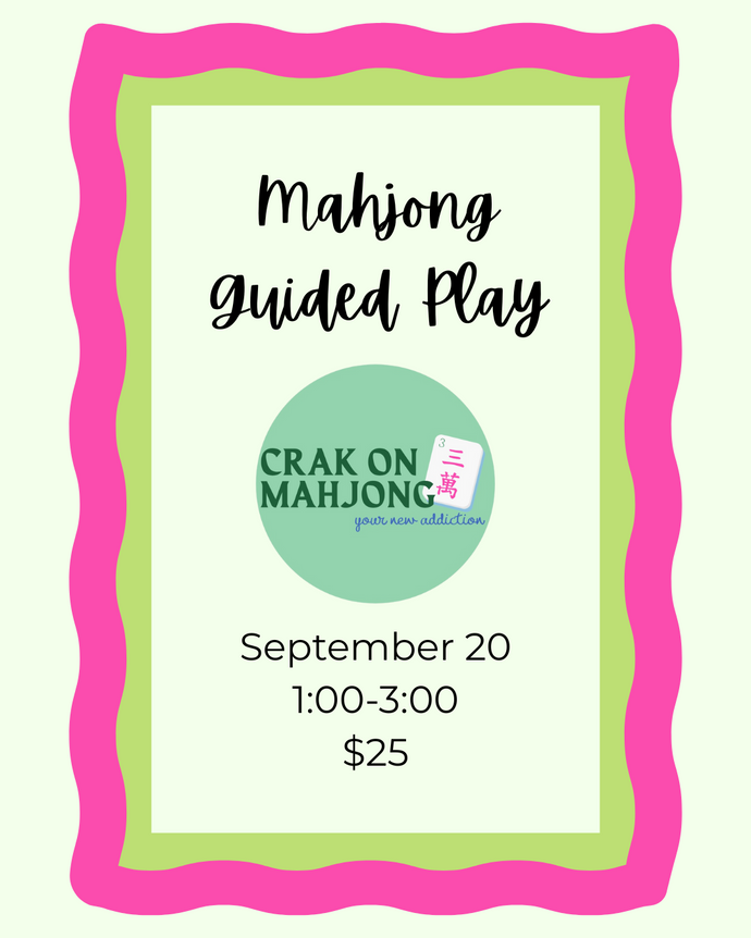 Mahjong Guided Play with Crak on Mahjong September 20, 2025