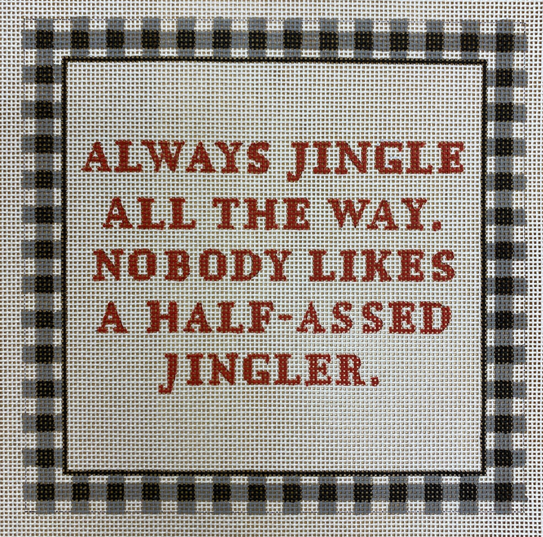 always jingle all the way...